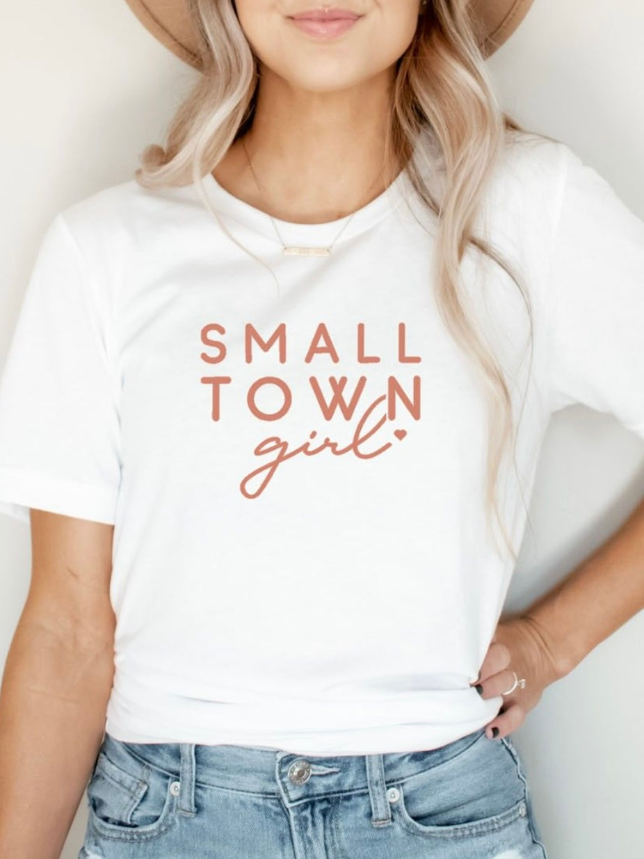 Small Town Girl White Tee